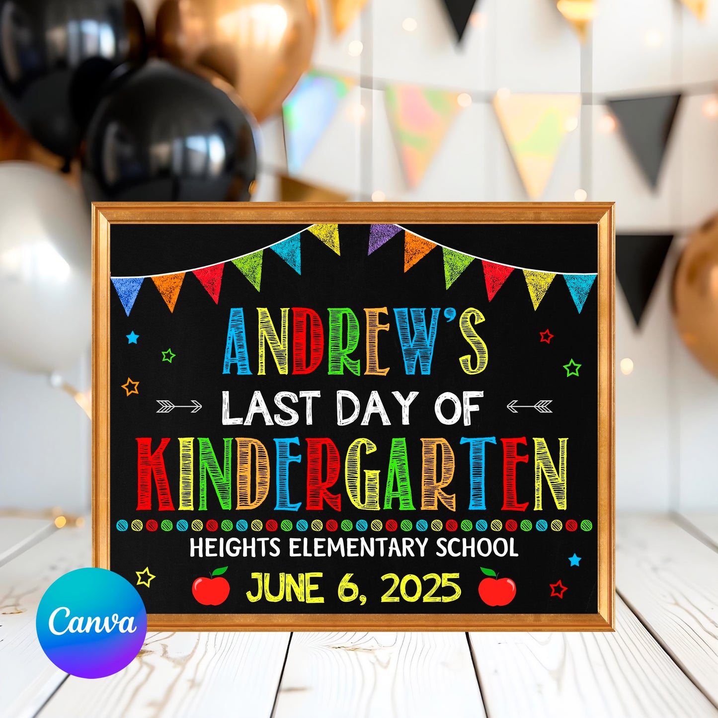 Last Day of Kindergarten 2026 chalkboard sign with colorful bunting and editable name Andrew.