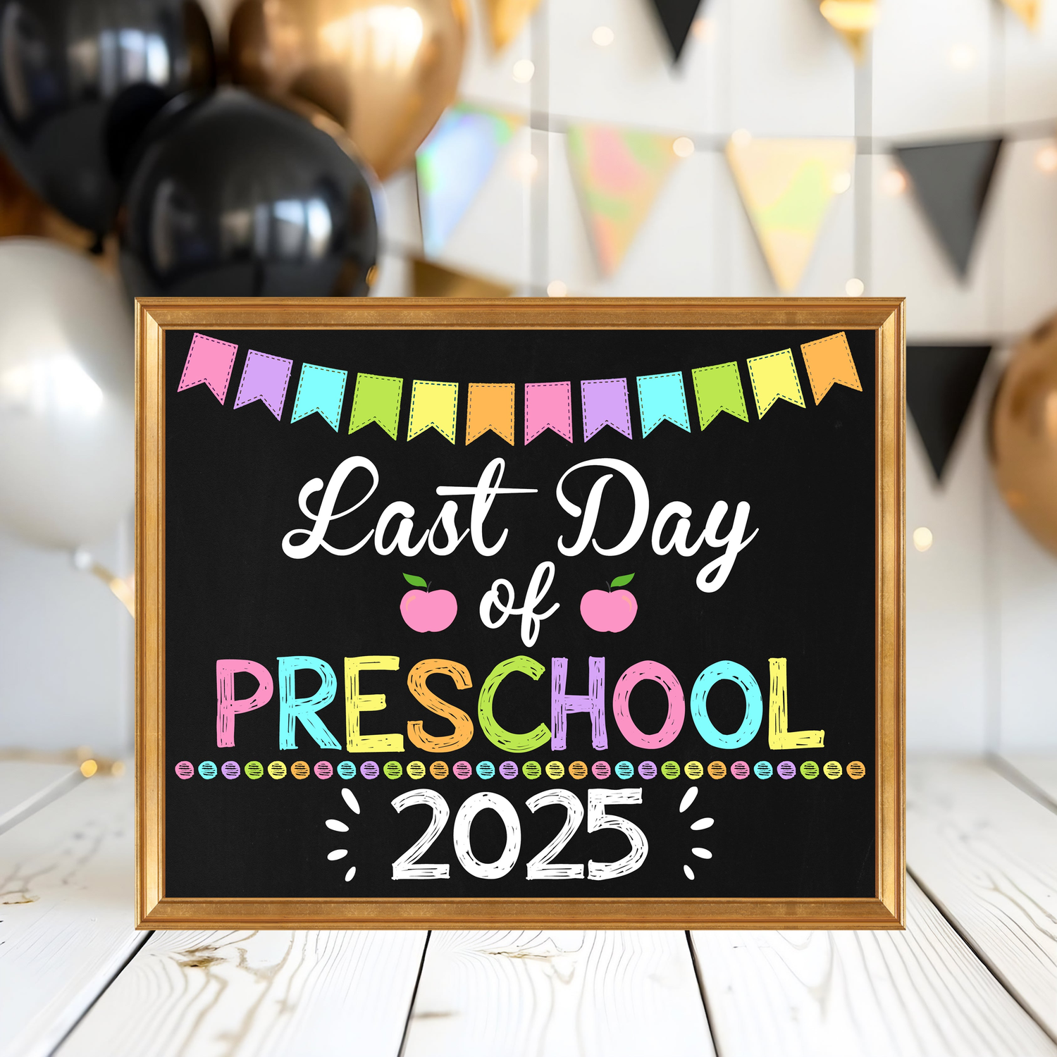 First & Last Day of School Signs | Printable Chalkboard Templates