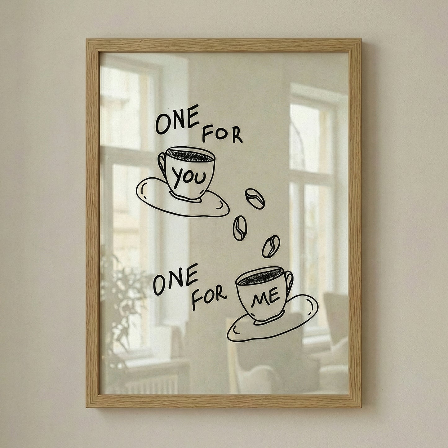 Minimalist One For You One For Me coffee poster in a wooden frame, hand drawn line art digital print