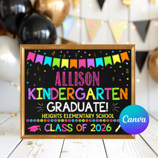 Kindergarten Graduation Class of 2026 sign with colorful bunting and editable name Allison on chalkboard background.