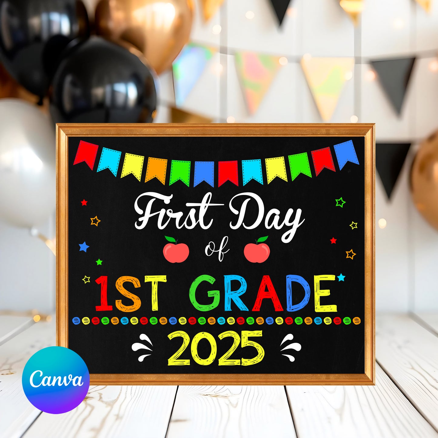 First Day of 1st Grade Sign, Last Day of 1st Grade Sign – Printable Chalkboard Poster
