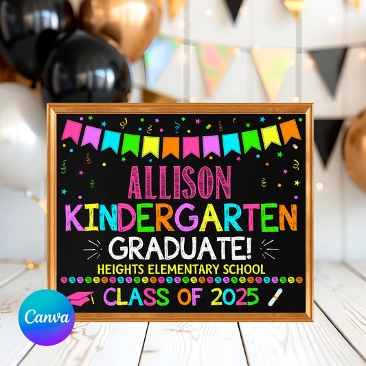 Kindergarten Graduation, Last Day of Kindergarten Sign